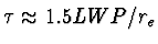 $\tau \approx 1.5 LWP/r_e$